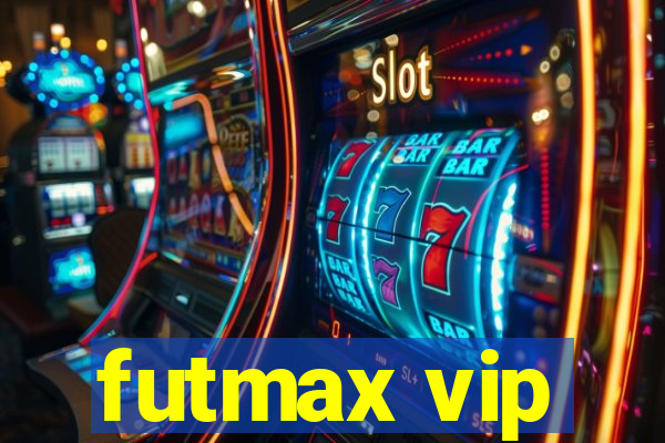 futmax vip